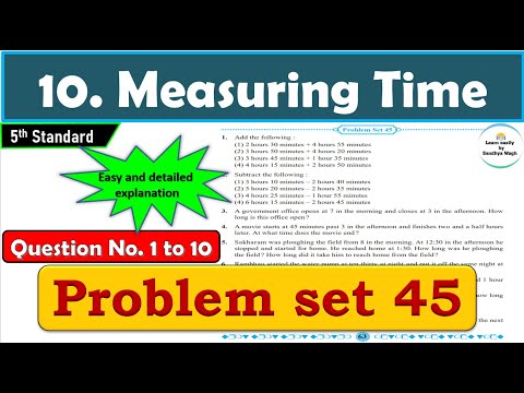 Problem set 45 | Measuring Time | Chapter 10 | 5th standard | Maths