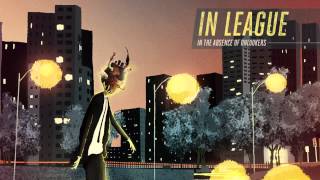 In League - In The Absence Of Onlookers