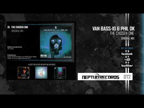 NR072 - Van Bass-10 & Phil DK - The Chosen One