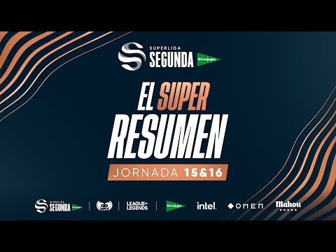 SUPERRESUMEN - J15 & J16 - SUPERLIGA SEGUNDA EL CORTE INGLÉS - PRIMAVERA 2022