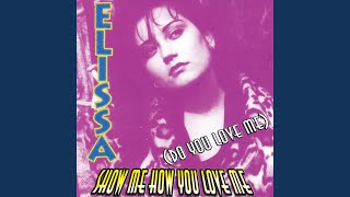 Show Me How You Love Me (Original Radio)