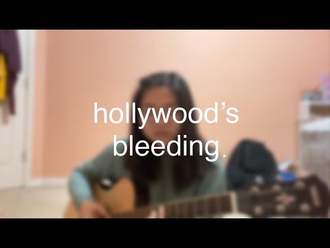 hollywood's bleeding - post malone | ah