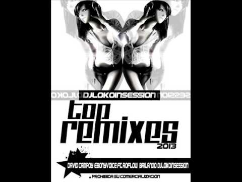 03 David Campoy  EbonyVoice ft RoFlow   Bailando Djlokoinsessio