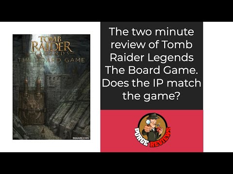 The Purge: # 4358 Tomb Raider Legends: The Board Game: 2 Minute Review