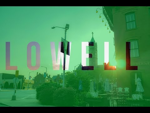 DOWNTOWN, Lowell, MA