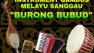 Download lagu LAGU MELAYU SANGGAU 'BURONG BUBUD' INSTRUMENT GAMBUS MELAYU mp3 Download lagu LAGU MELAYU SANGGAU 'BURONG BUBUD' INSTRUMENT GAMBUS MELAYU mp3
