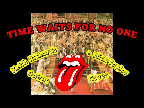 Time Waits For No One - The Rolling Stones