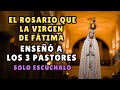 EL ROSARIO QUE LA VIRGEN DE FÁTIMA ENSEÑÓ A LOS 3 PASTORES MILAGROS DEL SIGLO XXI
