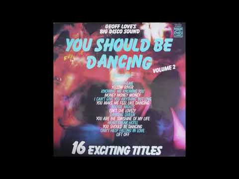 Geoff LOve Orch. - You should be dancing, Volume 2