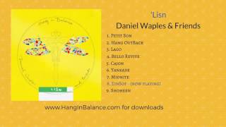 Einsof  by Daniel Waples & Friends | Track 8 | 'Lisn Album (audio only)
