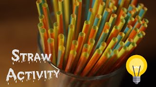 Activities for Kids / Simple straw Activities /
