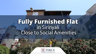 Fully Furnished Flat in Sirinyali Close to Social Amenities | Antalya 