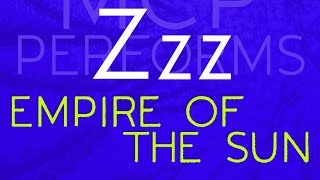 Zzz - Empire of the Sun cover by Molotov Cocktail Piano