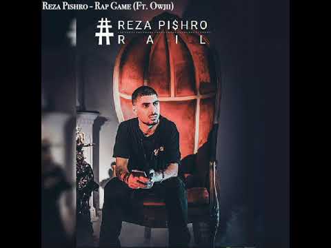 09  Reza Pishro   Rap Game Ft  Owjii
