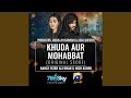 Khuda Aur Mohabbat Original Score