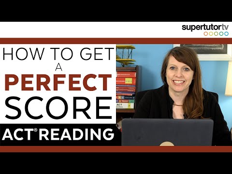 How To Get A PERFECT Score On The ACT® Reading Section!! Video