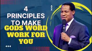 4 PRINCIPLES TO APPLY TO MAKE GODS WORD WORK FOR YOU || PASTOR CHRIS OYAKHILOME