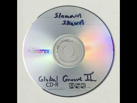 Slammin Shaun - Global Groove 2
