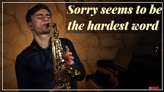 Elton John - Sorry Seems To Be The Hardest Word (Sax/Clarinet Cover)