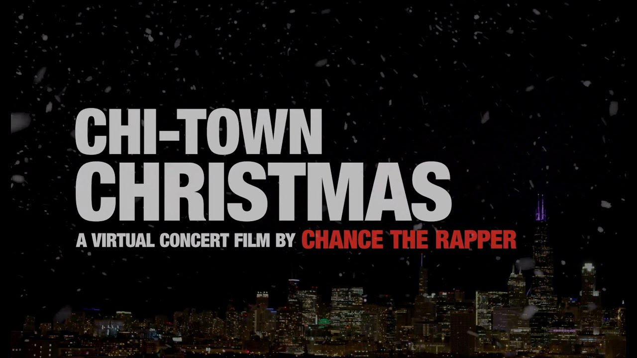 Chance The Rapper Virtual Concert: Chi-Town Christmas | LIVE IN CHICAGO 12/18/20