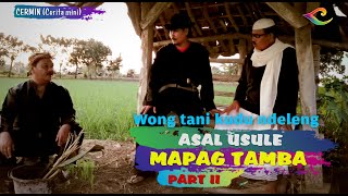 Download lagu ASAL USUL MAPAG TAMBA mp3 Download lagu ASAL USUL MAPAG TAMBA mp3