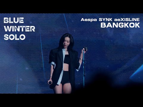 BLUE (WINTER Solo) : Aespa SYNK : aeXIS LINE in BANGKOK @Impact Arena [15.11.2025] [4K 60FPS]
