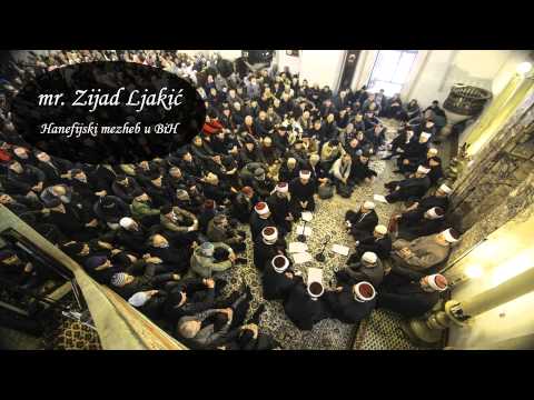 HANEFIJSKI MEZHEB U BIH | dr. Zijad Ljakić