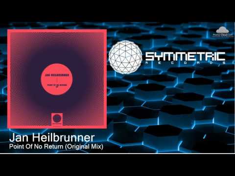 Jan Heilbrunner - Point Of No Return (Original Mix)
