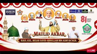 LIVE MAULID AKBAR DAN HAUL KELUARGA BESAR SAYID ABDULLAH BIN ALWI BA'AGIL KUDUS
