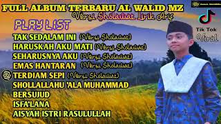 Download lagu Versi Sholawat lirik Arif.Terbaru full Album Al WALID MZ.  cocok dengerin di watu sore'.....josss mp3 Download lagu Versi Sholawat lirik Arif.Terbaru full Album Al WALID MZ.  cocok dengerin di watu sore'.....josss mp3