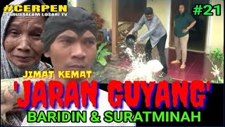 Download lagu CERPEN # BARIDIN DAN SURATMINAH JIMAT KEMAT JARAN GUYANG ala LOSARIAN BREBES mp3