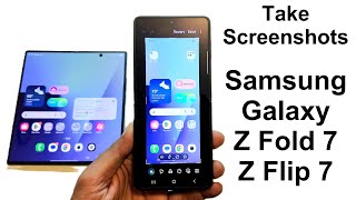 How to Take Screenshots on Samsung Galaxy Z Fold 7 and Z Flip 7 (Four Methods)