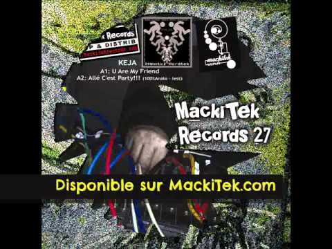 MACKITEK RECORDS 27 - KEJA - Allé C'est Party!!!