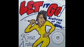 Kyna Antee aka The Mistress - Let It Go (Instrumental) (1988)