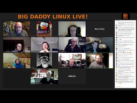 Big Daddy Linux Live! 10-24-20 (8pm EDT)