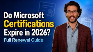 Do Microsoft Certifications Expire in 2026? Full Renewal Guide