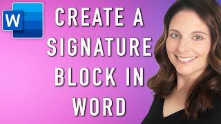 How to Create a Signature Block in Microsoft Word - Reusable Electronic Signature