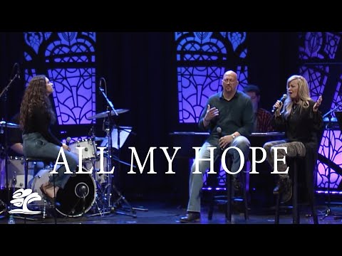 All My Hope | Live at Brookwood Church