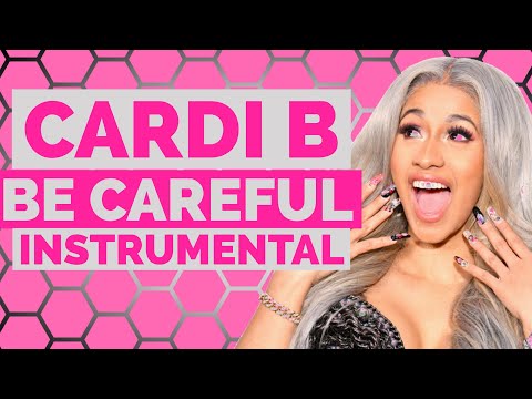 Cardi B - Be Careful (Instrumental /  Beat) Video