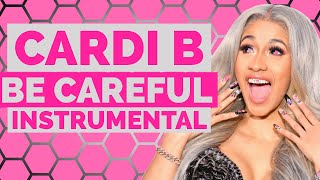 Cardi B - Be Careful (Instrumental /  Beat)