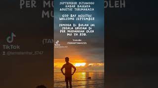 Download lagu Story WA Quotes God Bay Agustus Welcome September | Story Sw Bulan Terbaru 2022 (@TamharTama5737) mp3