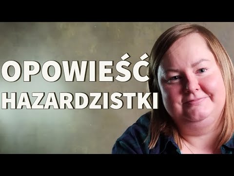 Uzależnienie od hazardu. „Stawiałam setki zakładów dziennie” | SKRAWKI