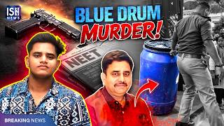 Blue Drum Murder: Father Shot by Son, Dismembered Body Hidden at Home