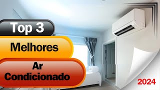 AR CONDICIONADO INVERTER - QUAL MELHOR ? TOP 3 MELHORES