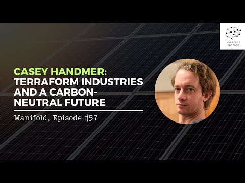 Casey Handmer: Terraform Industries and a carbon-neutral future