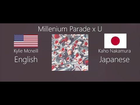 millennium parade x U - Japanese & English Mix Version