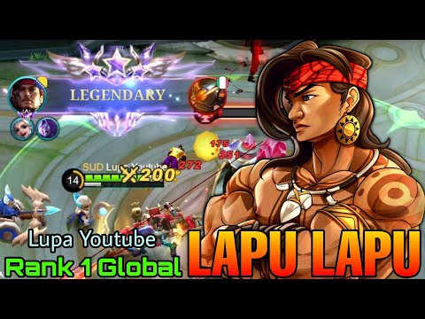 Nerf? No Problem! Lapu-Lapu Legendary Gameplay - Top 1 Global Lapu Lapu by Lupa Youtube - MLBB
