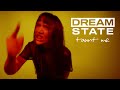 Dream State - Taunt Me (OFFICIAL MUSIC VIDEO)