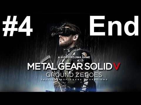 Metal Gear Solid V Ground Zeroes Gameplay Walkthrough Part 4 Ending No Commentary