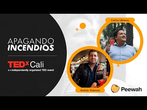 ¿Cómo organizar un evento TED exitoso en tu ciudad? | #ApagandoIncendios con TEDxCali | Episodio 01